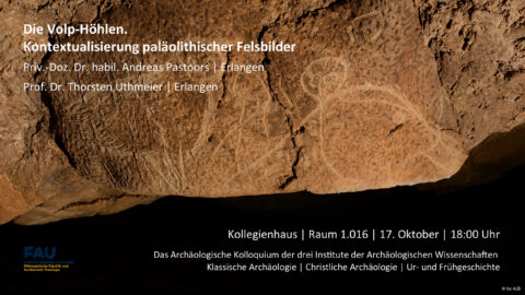 Zum Artikel "Das Archäologische Kolloquium – Die Volp-Höhlen. Kontextualisierung paläolithischer Felsbilder."